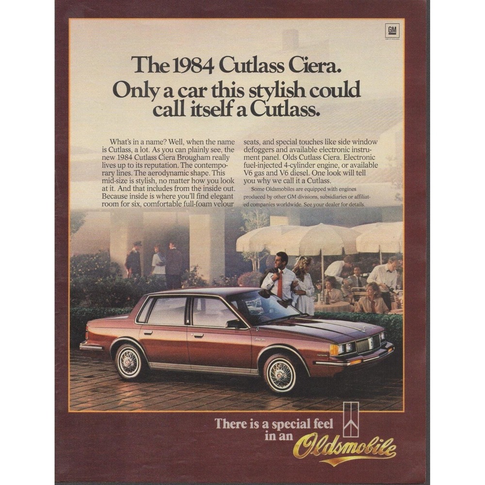 1984 Oldsmobile Cutlass Ciera Brougham Stylish Mid Size Sedan Print Ad 1983‎